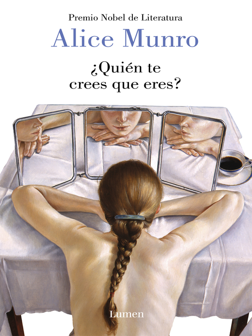 Title details for ¿Quién te crees que eres? by Alice Munro - Available